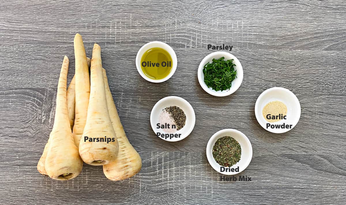 mise en place for roasted parsnips recipe - Parsnips, Olive oil, garlic powder, herbs, salt and pepper